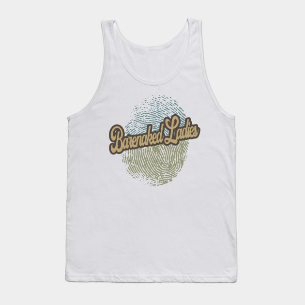 Barenaked Ladies Fingerprint Tank Top by anotherquicksand